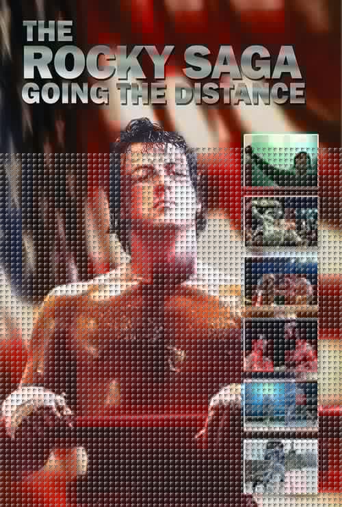 The Rocky Saga: Going the Distance