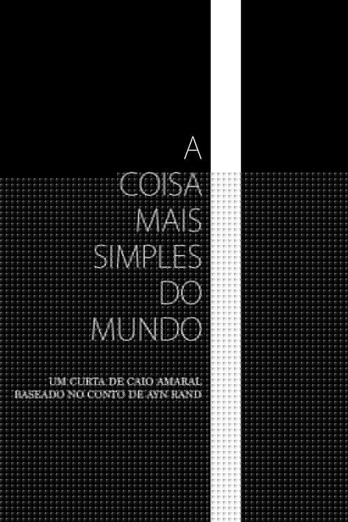 A Coisa Mais Simples do Mundo