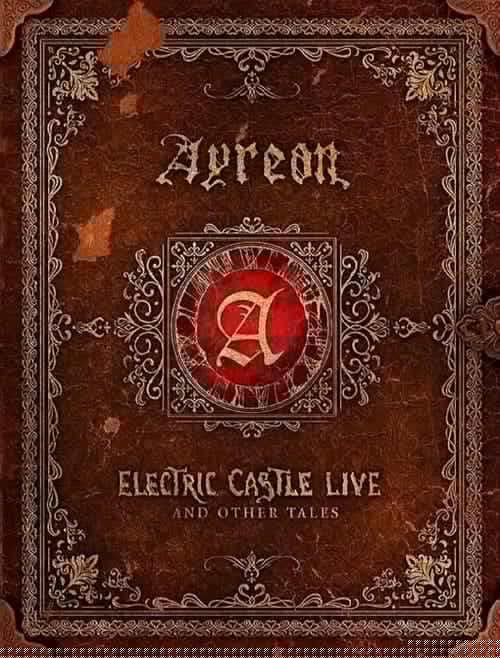 Ayreon: Electric Castle Live And Other Tales