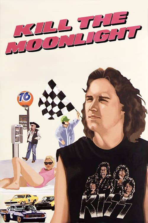 Kill the Moonlight