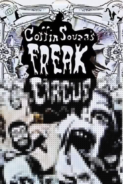 Coffin Souza's Freak Circus