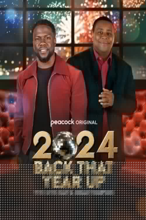 2024 Back That Year Up with Kevin Hart & Kenan Thompson