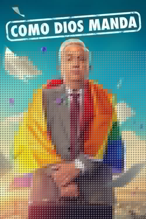 Como Dios manda