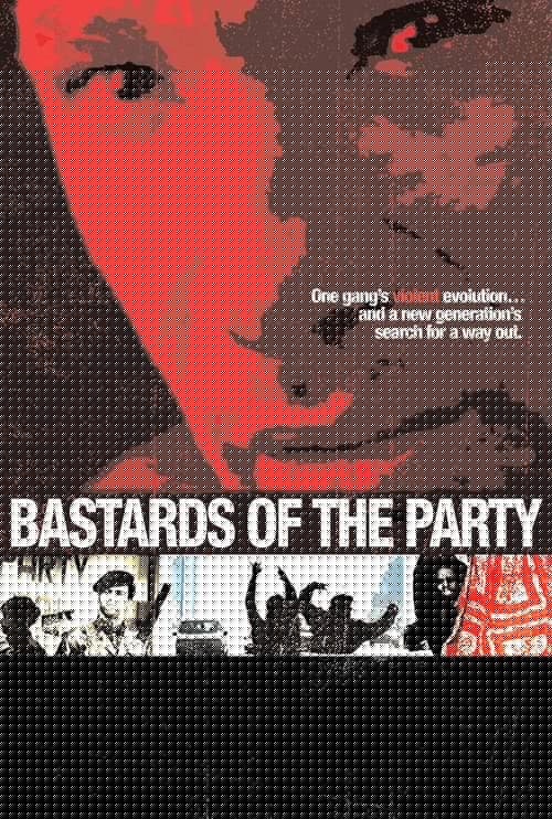 Bastards of the Party
