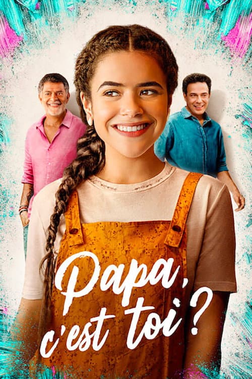 Papa, c'est toi ?
