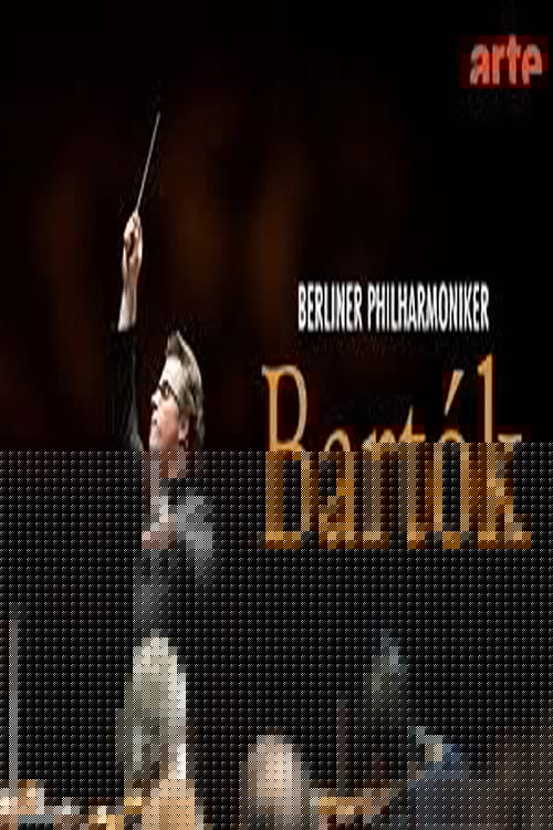 Les Berliner Philharmoniker jouent Béla Bartók