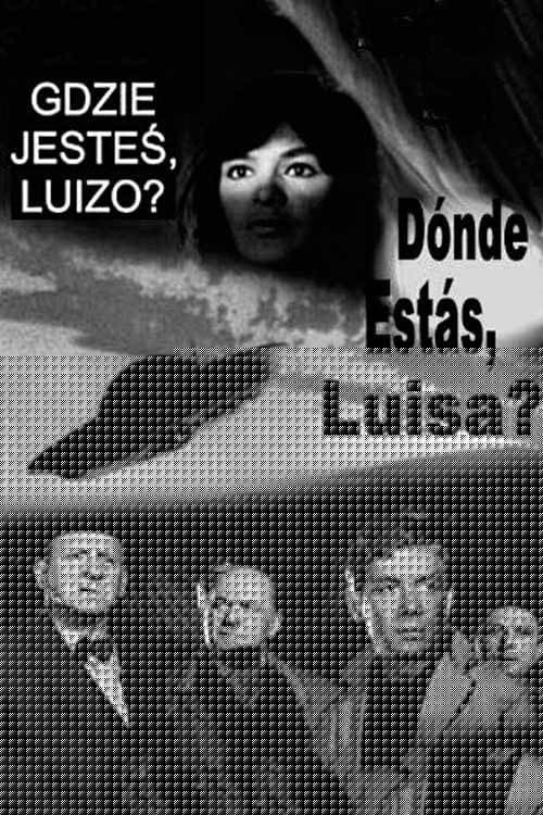 Gdzie jesteś, Luizo?