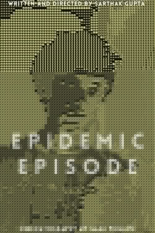 Epidemic Episode