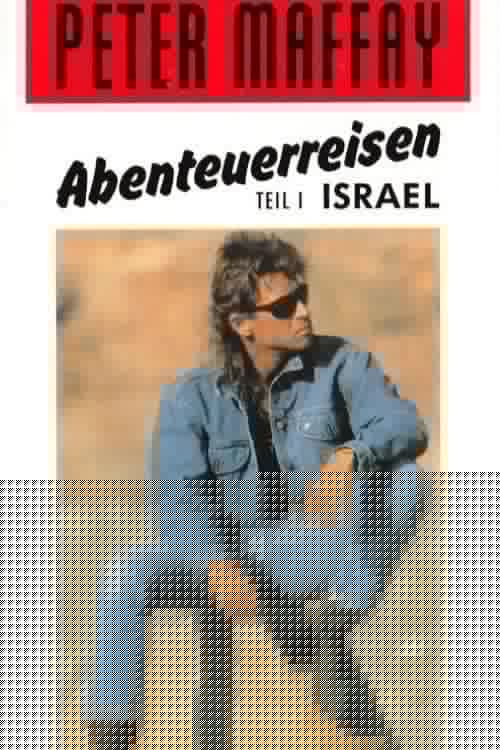 Reisen mit Peter Maffay - Israel