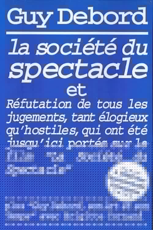 La Société du spectacle