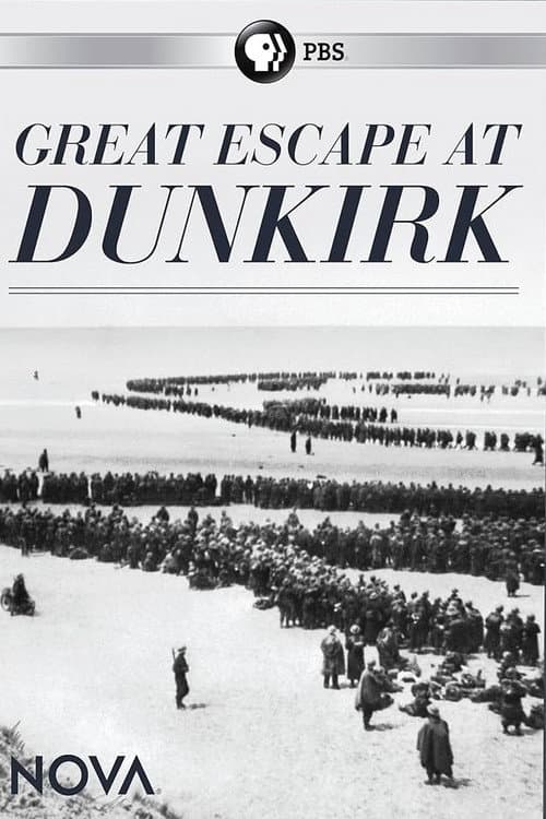 Great Escape at Dunkirk