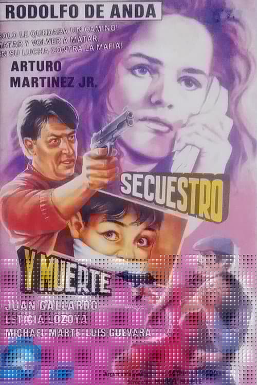 Secuestro y muerte