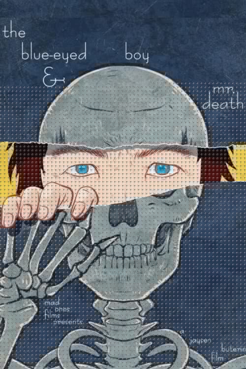 The Blue-Eyed Boy and Mister Death