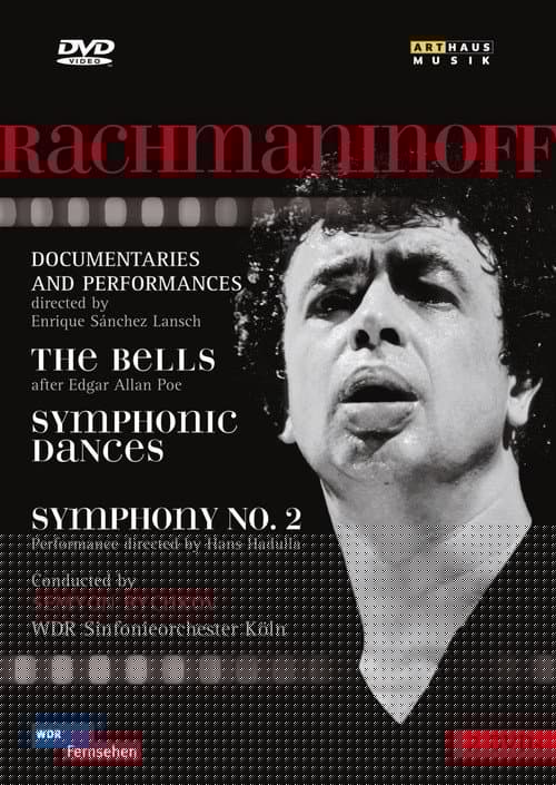 Rachmaninov: The Bells; Symphonic Dances; Symphony No. 2