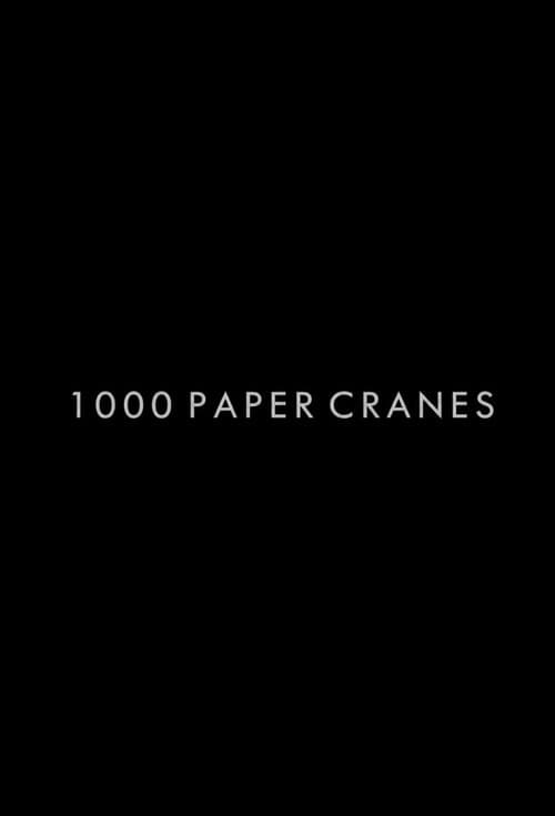 One Thousand Paper Cranes