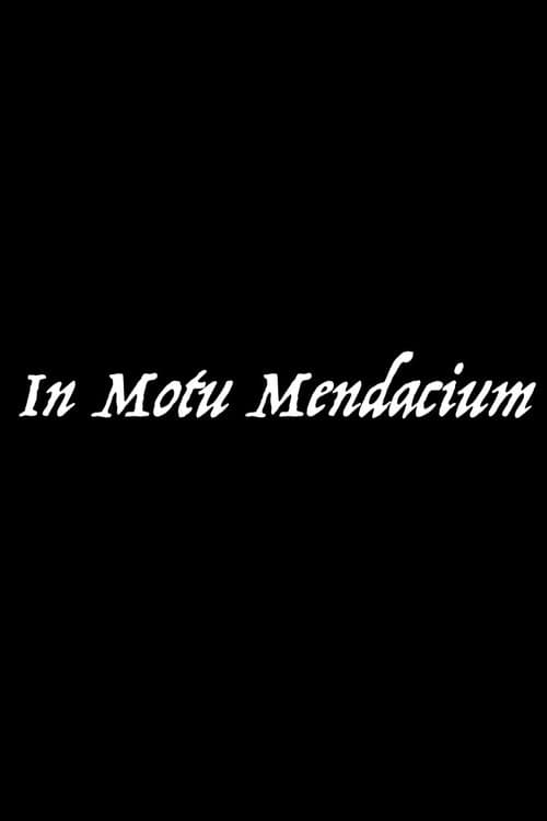 In Motu Mendacium
