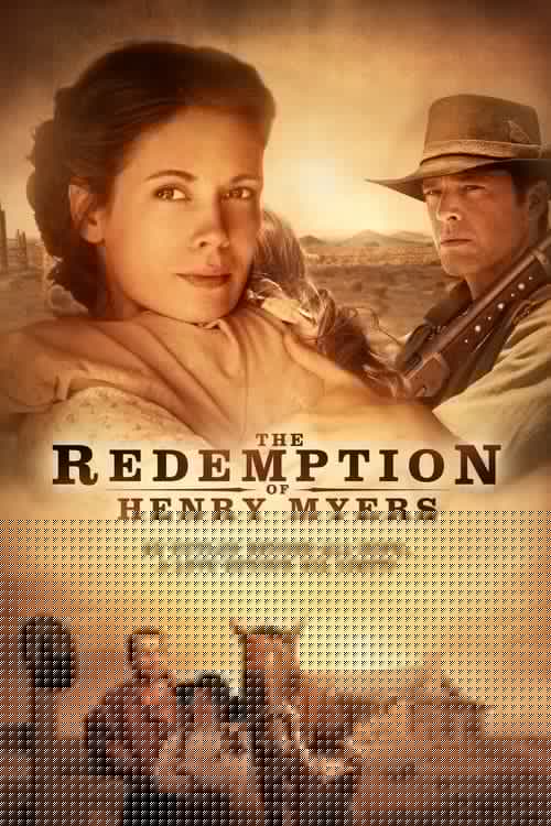 The Redemption of Henry Myers