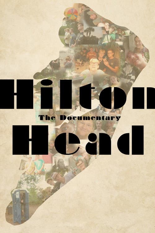 Hilton Head - The Documentary