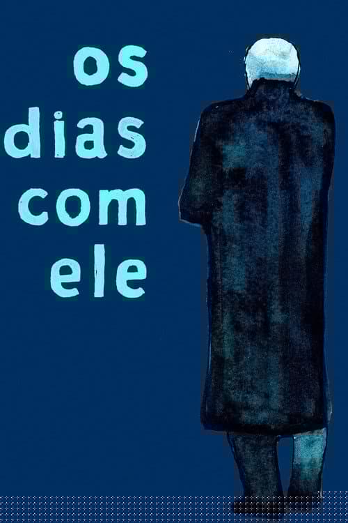 Os Dias com Ele