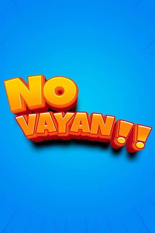 No vayan!!: La película