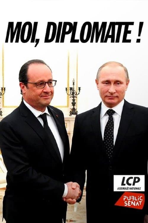 « Moi, diplomate ! » — Le monde de François Hollande