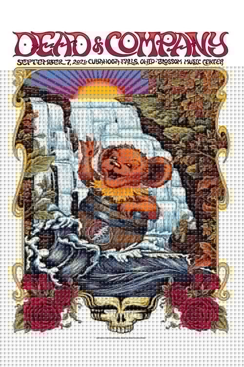 Dead & Company: 2021-09-07 Blossom Music Center, Cuyahoga Falls, OH