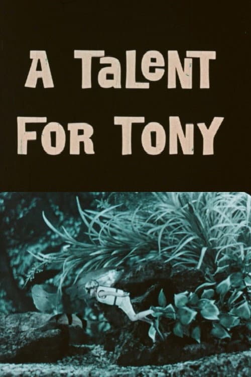 A Talent For Tony