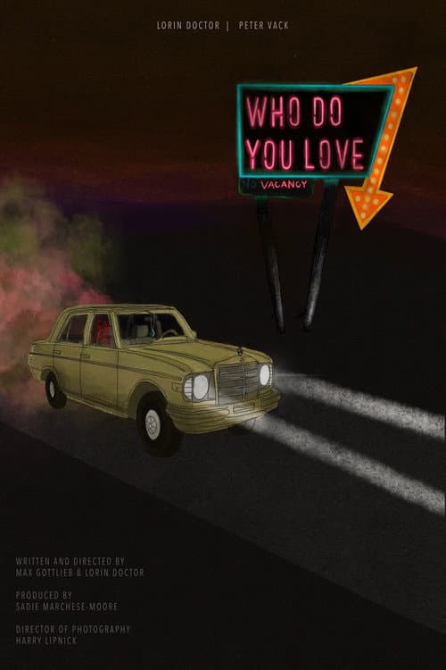 Who Do You Love