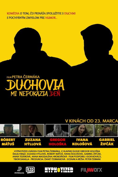 Duchovia mi nepokazia deň