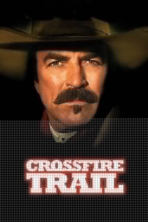 Crossfire Trail