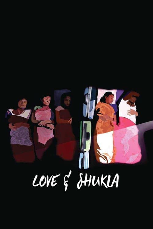 लव एंड शुक्ला