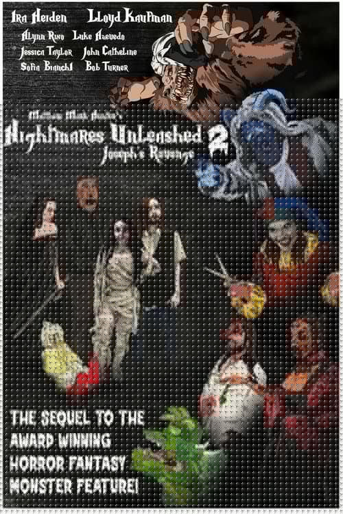 Nightmares Unleashed 2: Joseph's Revenge