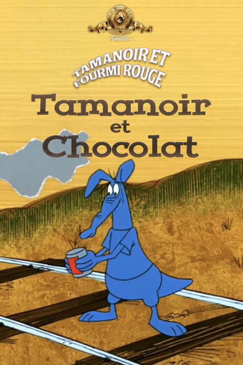 Tamanoir et chocolat