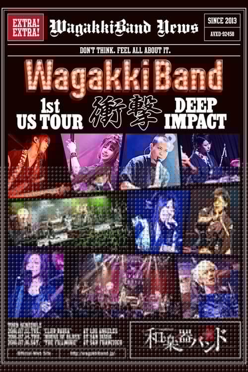WagakkiBand 1st US Tour 衝撃 -DEEP IMPACT-