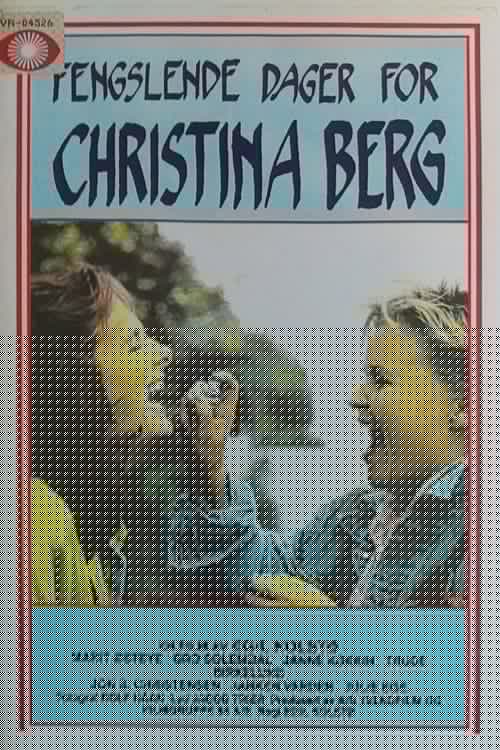Fengslende dager for Christina Berg