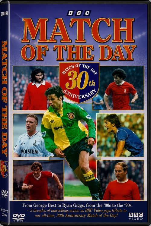 Match of the Day - 30th Anniversary