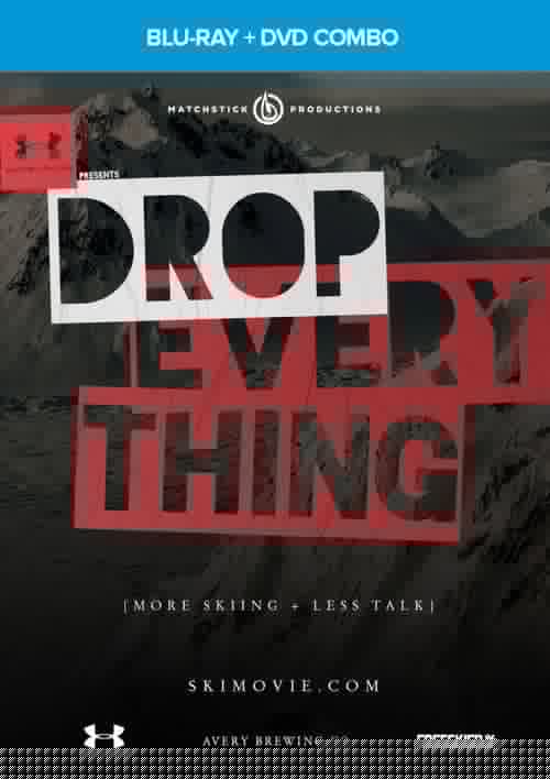 Drop Everything