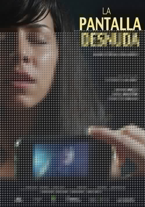 La pantalla desnuda