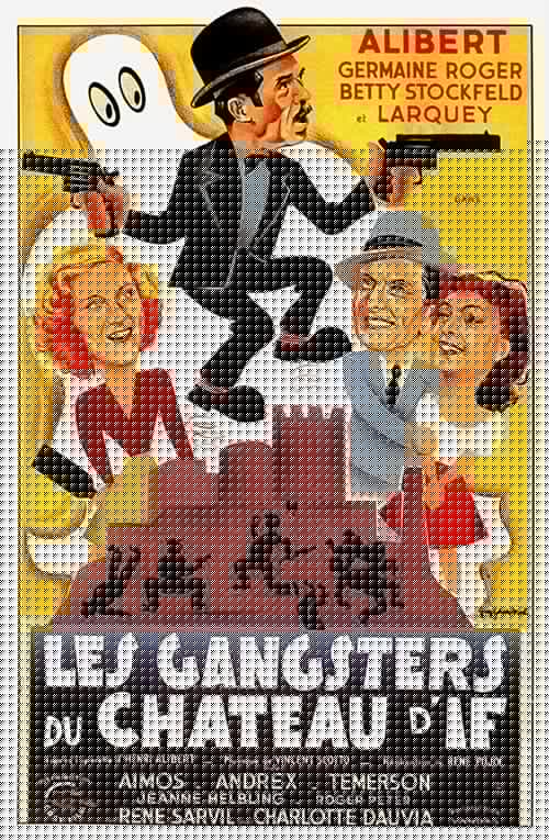 Les Gangsters du château d'If