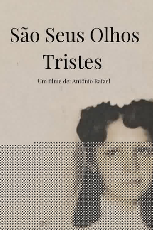 São Seus Olhos Tristes