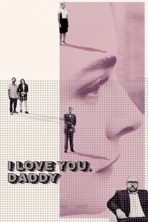 I Love You, Daddy