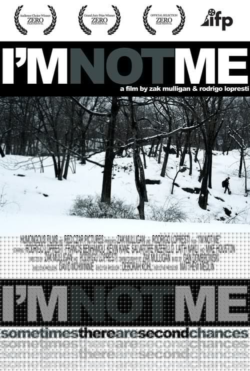 I'm Not Me