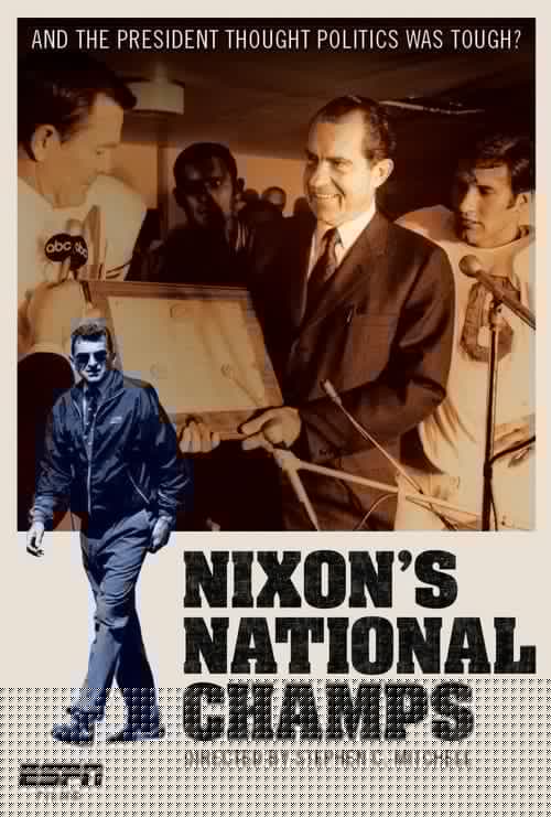 ESPN Films: Nixon's National Champs