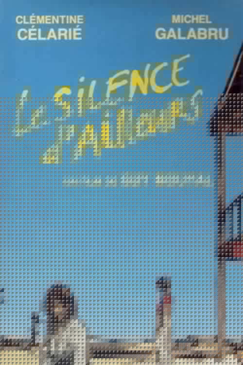 Le Silence d'ailleurs