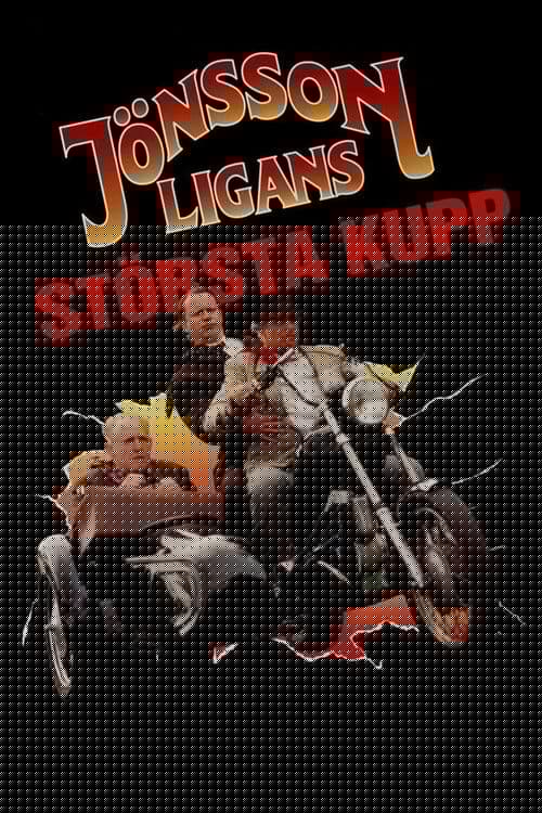 Jönssonligans största kupp