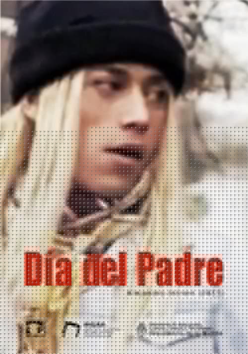 Día del padre (2002/2004)