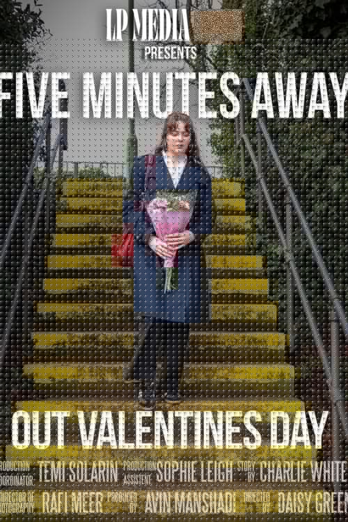 Five Minutes Away
