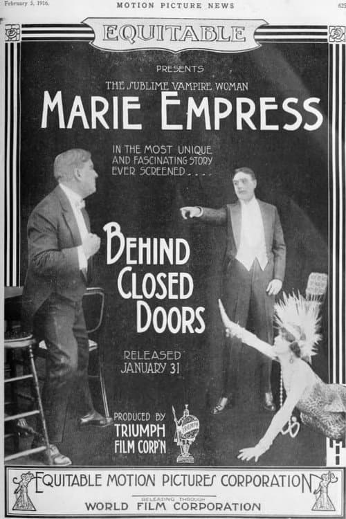 Behind Closed Doors