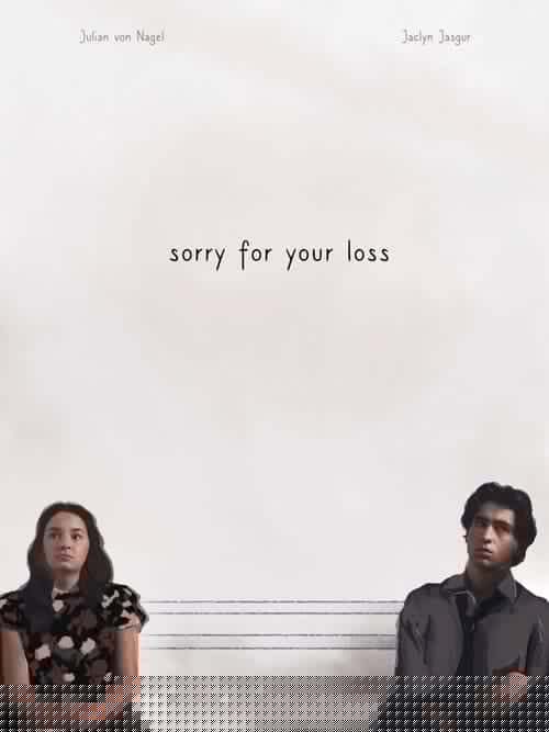 Sorry for Your Loss
