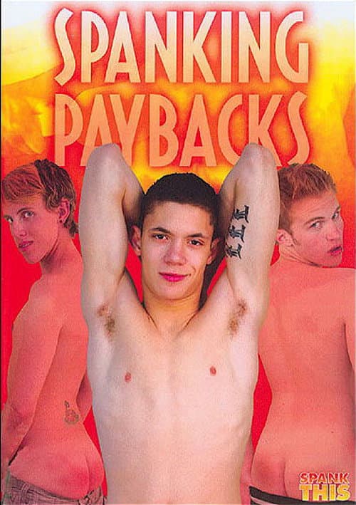 Spanking Paybacks